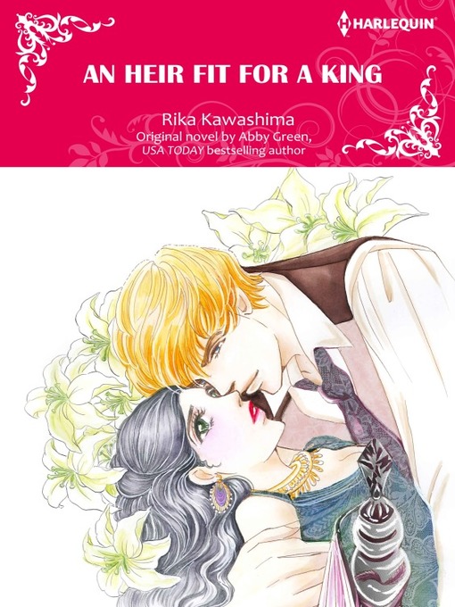 Title details for An Heir Fit for a King by Abby Green - Available